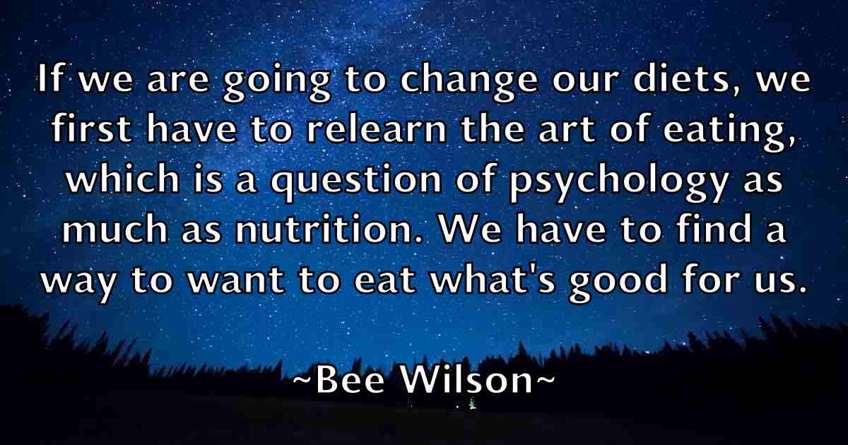 /images/quoteimage/bee-wilson-fb-78764.jpg