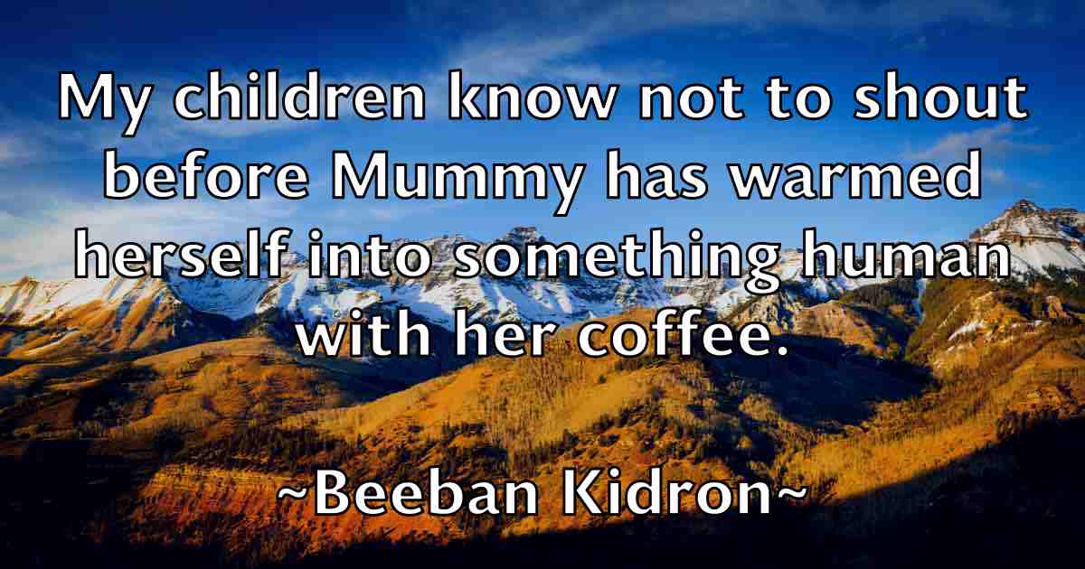 /images/quoteimage/beeban-kidron-fb-78830.jpg