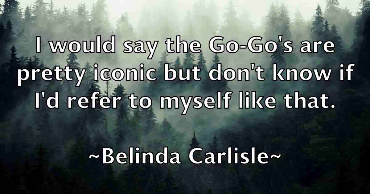 /images/quoteimage/belinda-carlisle-fb-79070.jpg