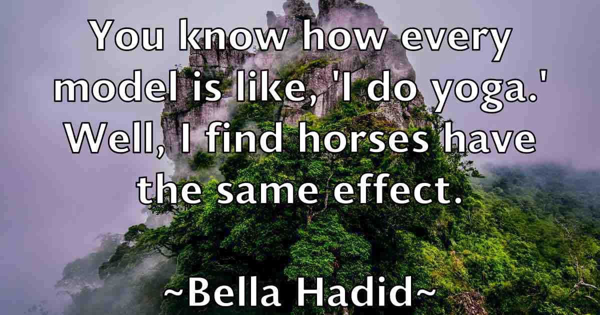 /images/quoteimage/bella-hadid-fb-79235.jpg