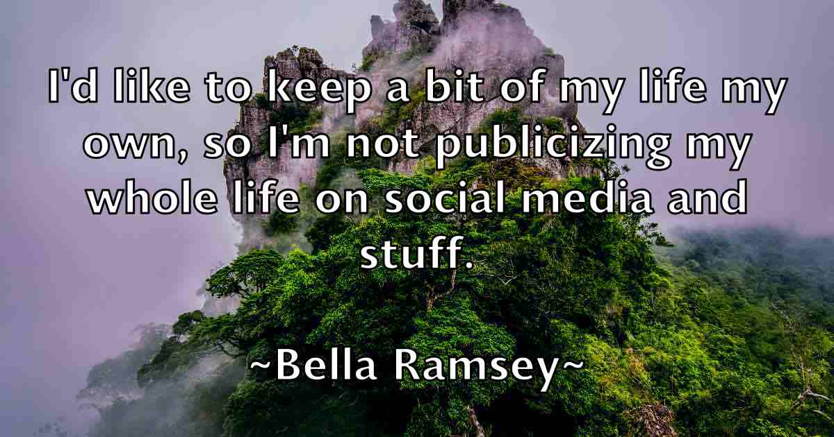/images/quoteimage/bella-ramsey-fb-79276.jpg