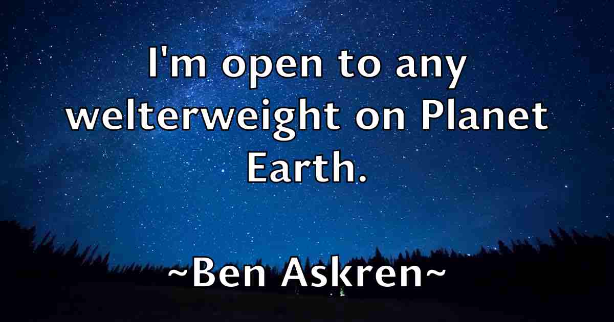 /images/quoteimage/ben-askren-fb-79467.jpg