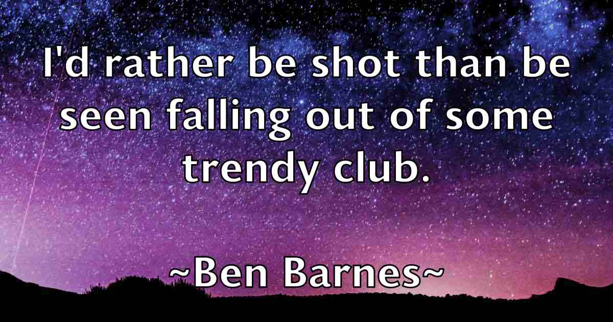 /images/quoteimage/ben-barnes-fb-79565.jpg