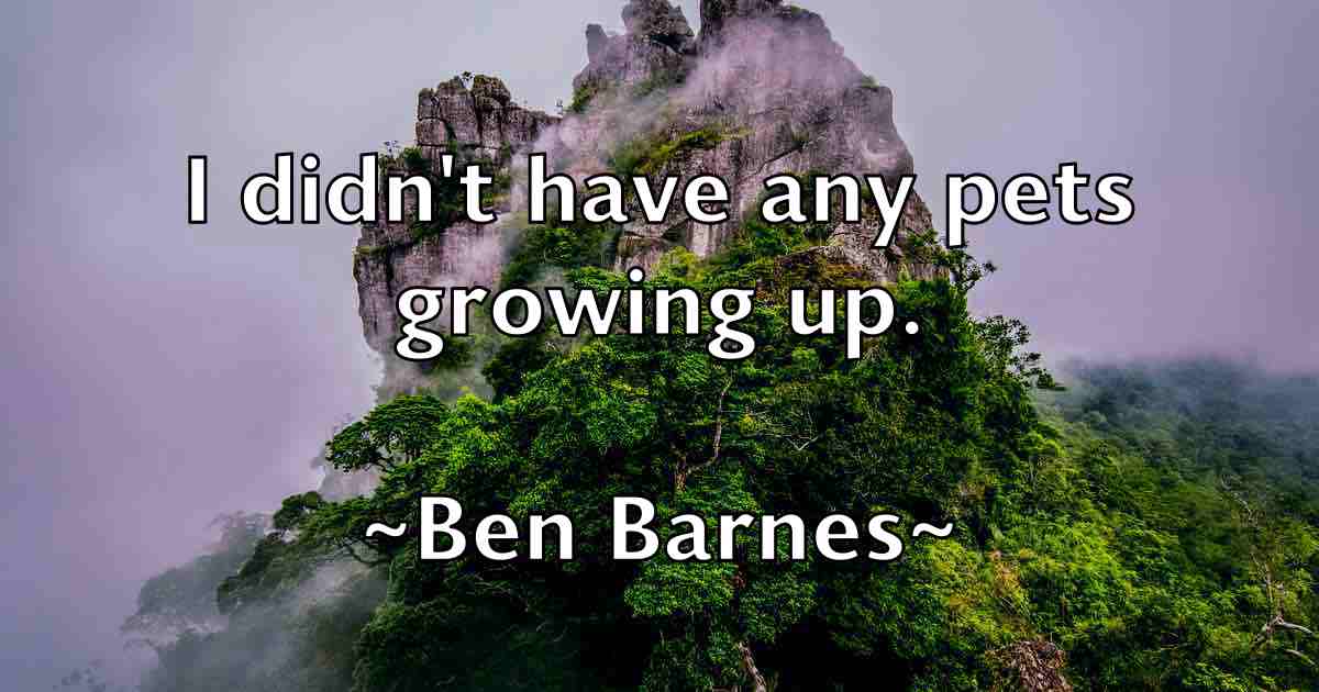 /images/quoteimage/ben-barnes-fb-79568.jpg