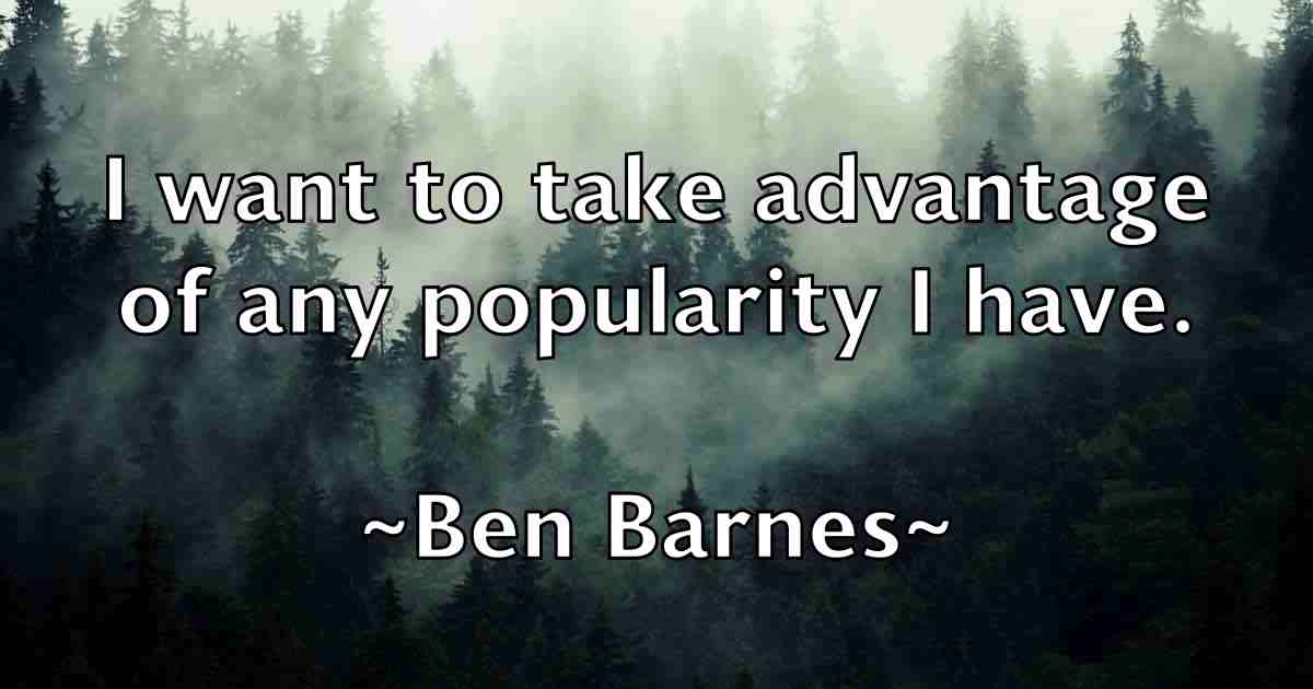 /images/quoteimage/ben-barnes-fb-79572.jpg