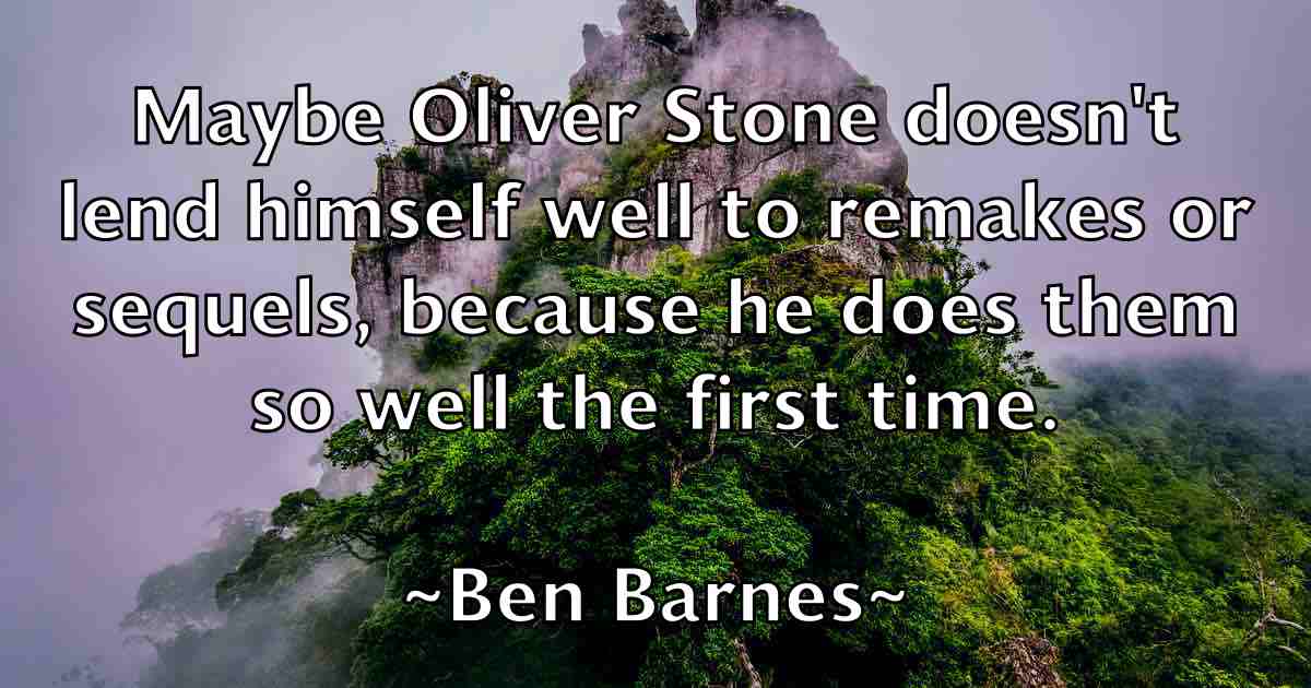 /images/quoteimage/ben-barnes-fb-79580.jpg