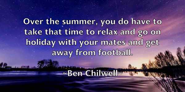 /images/quoteimage/ben-chilwell-79967.jpg