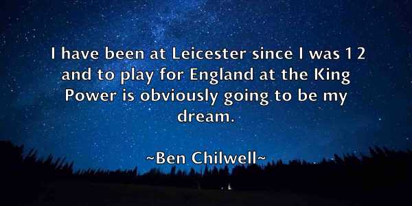 /images/quoteimage/ben-chilwell-79971.jpg