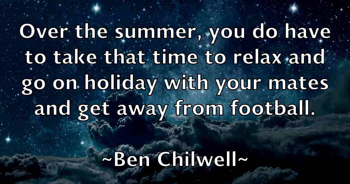 /images/quoteimage/ben-chilwell-fb-79967.jpg