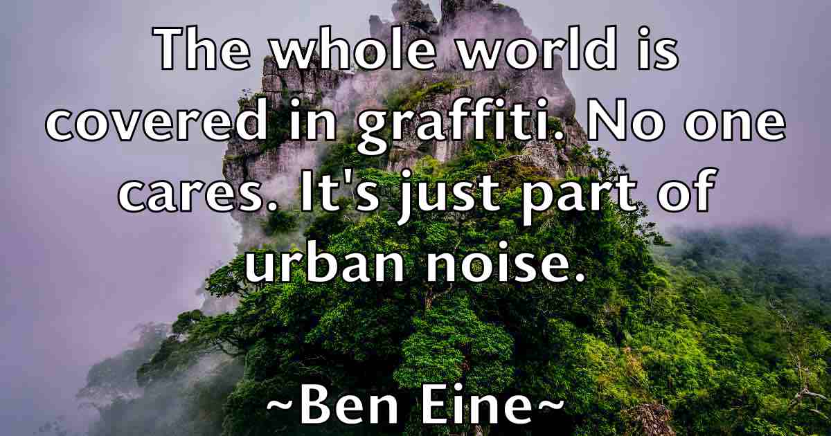 /images/quoteimage/ben-eine-fb-80195.jpg