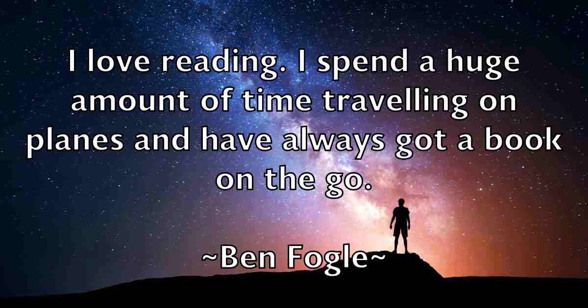 /images/quoteimage/ben-fogle-fb-80427.jpg