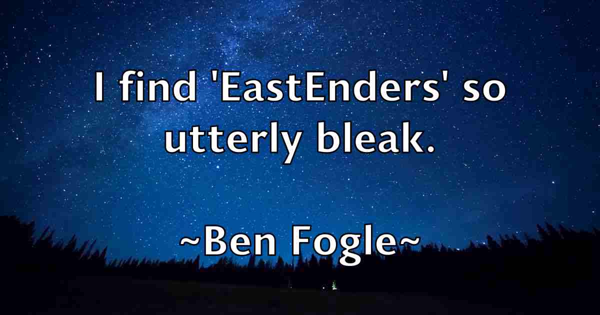 /images/quoteimage/ben-fogle-fb-80435.jpg