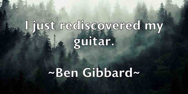 /images/quoteimage/ben-gibbard-80558.jpg