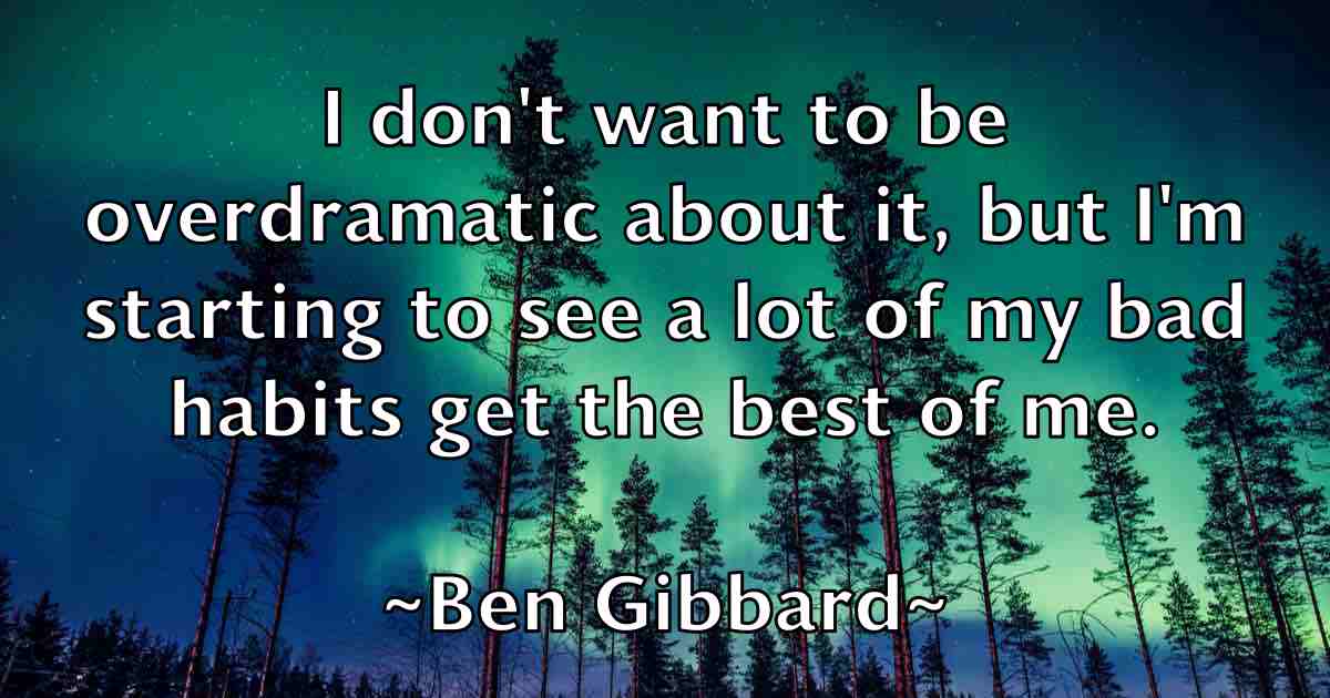 /images/quoteimage/ben-gibbard-fb-80576.jpg