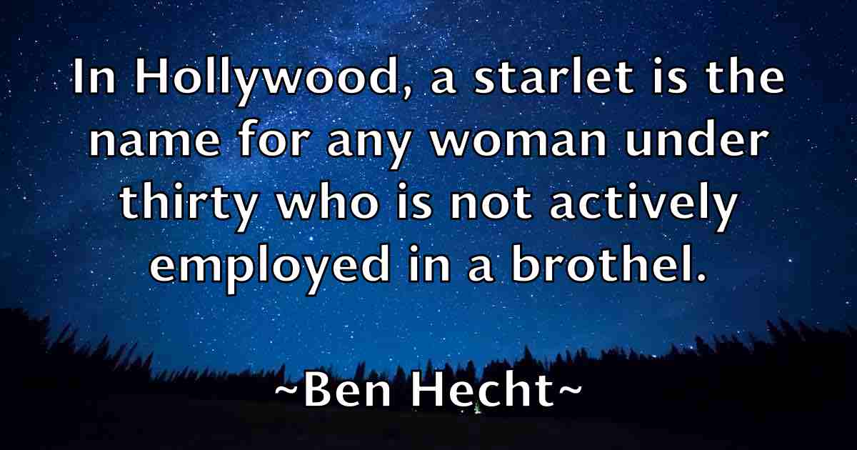 /images/quoteimage/ben-hecht-fb-80713.jpg