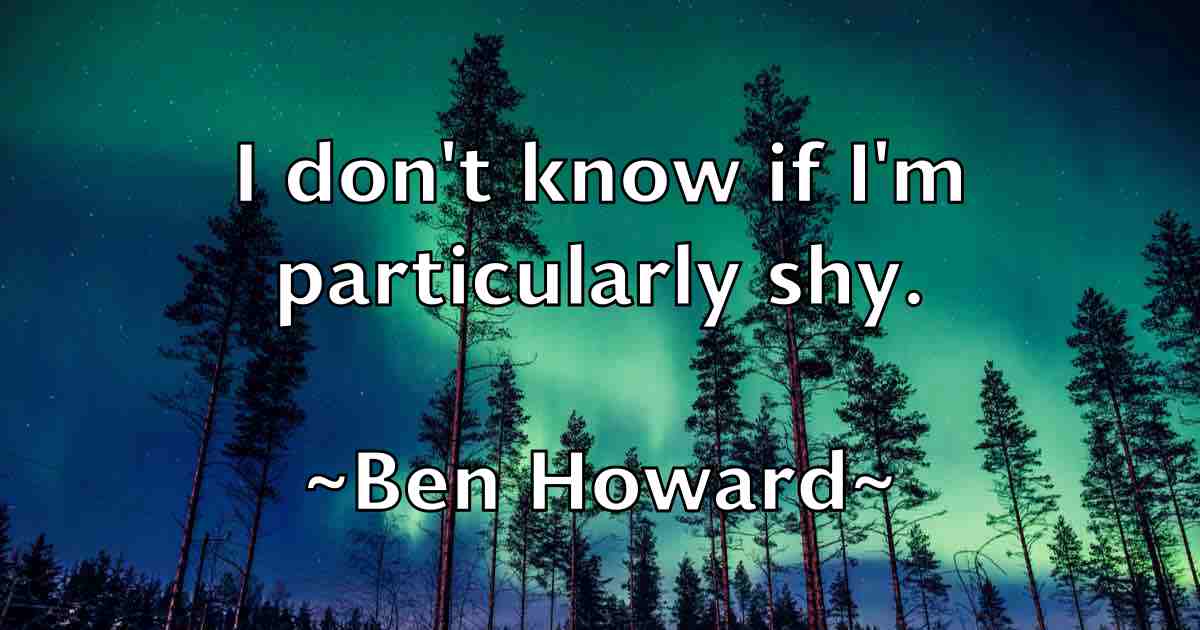 /images/quoteimage/ben-howard-fb-80874.jpg