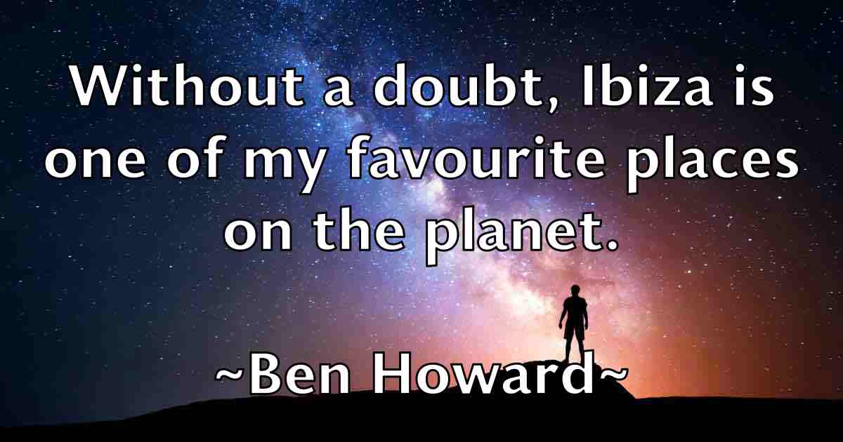 /images/quoteimage/ben-howard-fb-80922.jpg