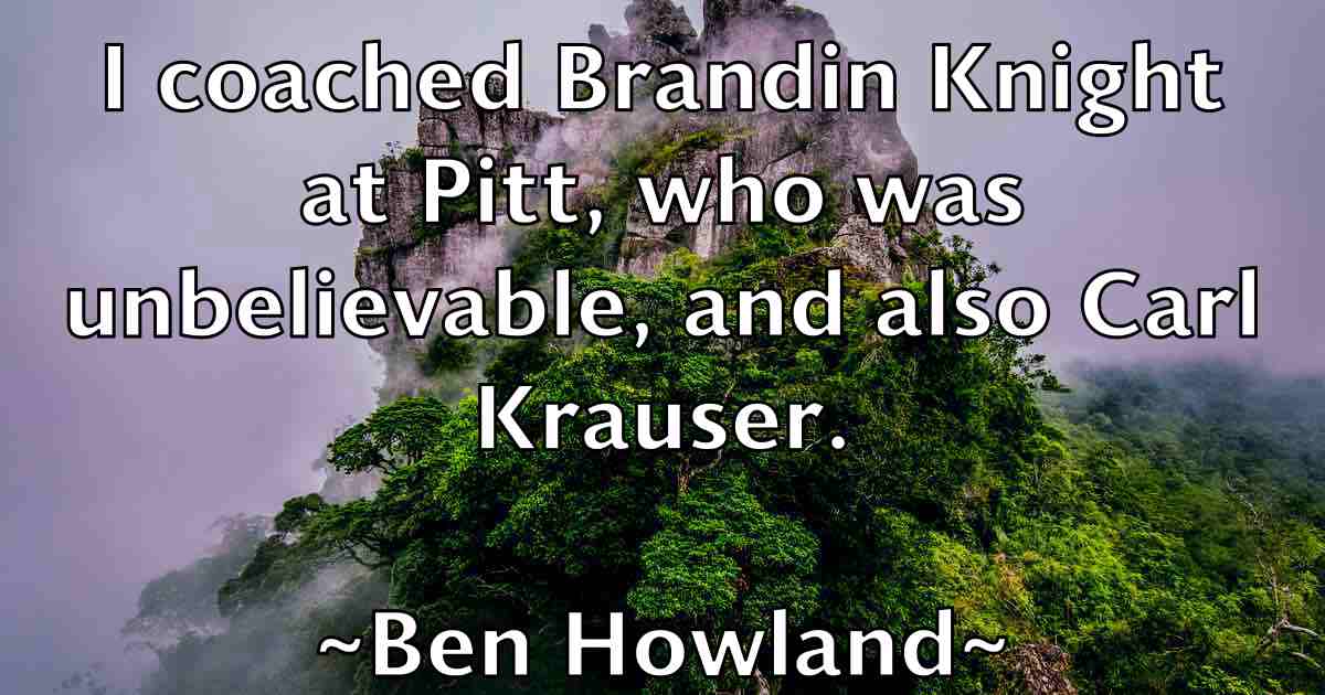 /images/quoteimage/ben-howland-fb-81026.jpg
