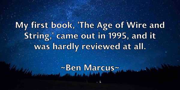 /images/quoteimage/ben-marcus-81208.jpg