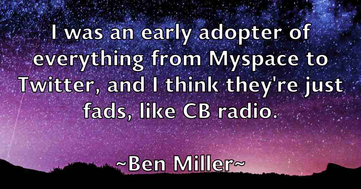 /images/quoteimage/ben-miller-fb-81319.jpg