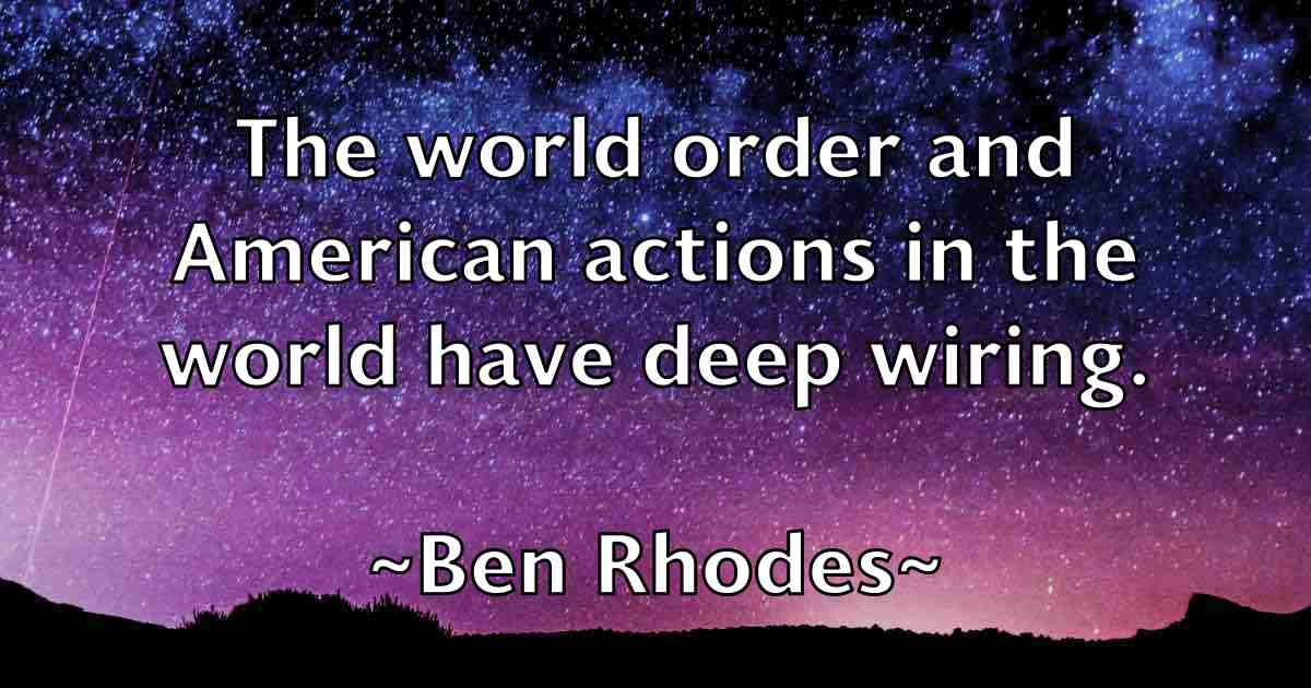 /images/quoteimage/ben-rhodes-fb-81581.jpg