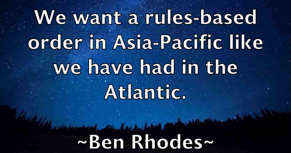 /images/quoteimage/ben-rhodes-fb-81650.jpg