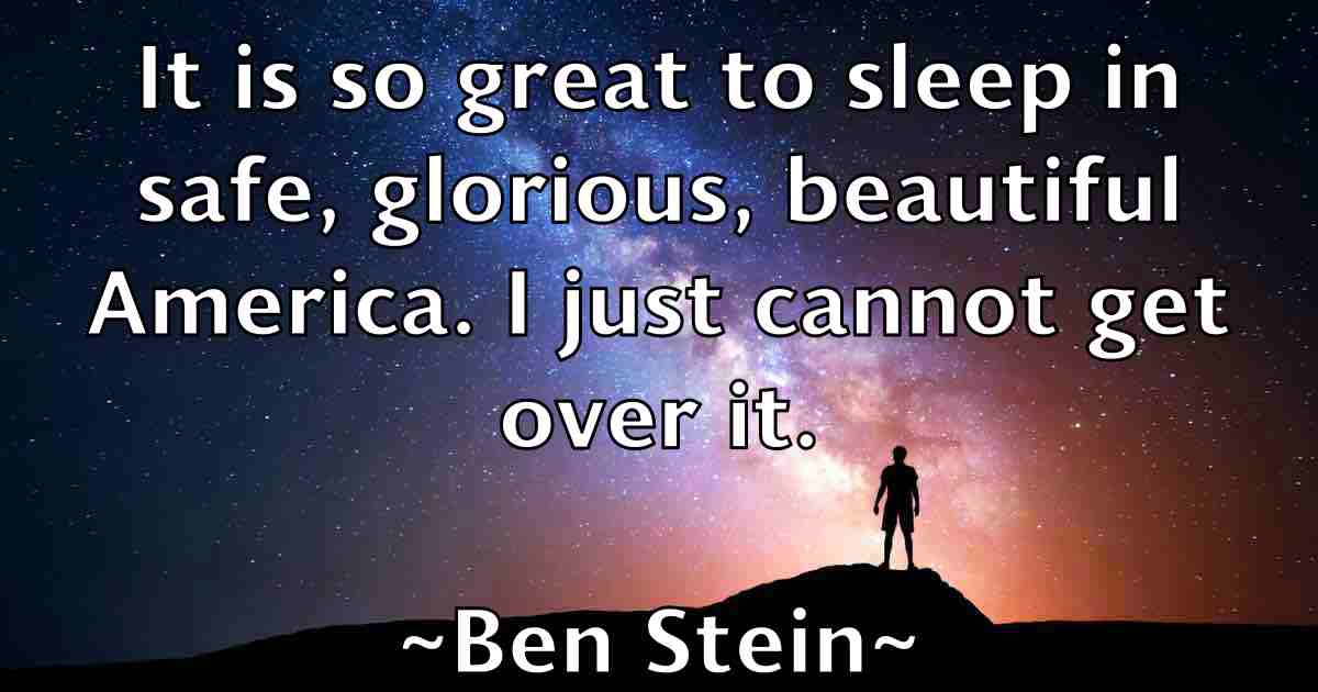 /images/quoteimage/ben-stein-fb-82119.jpg
