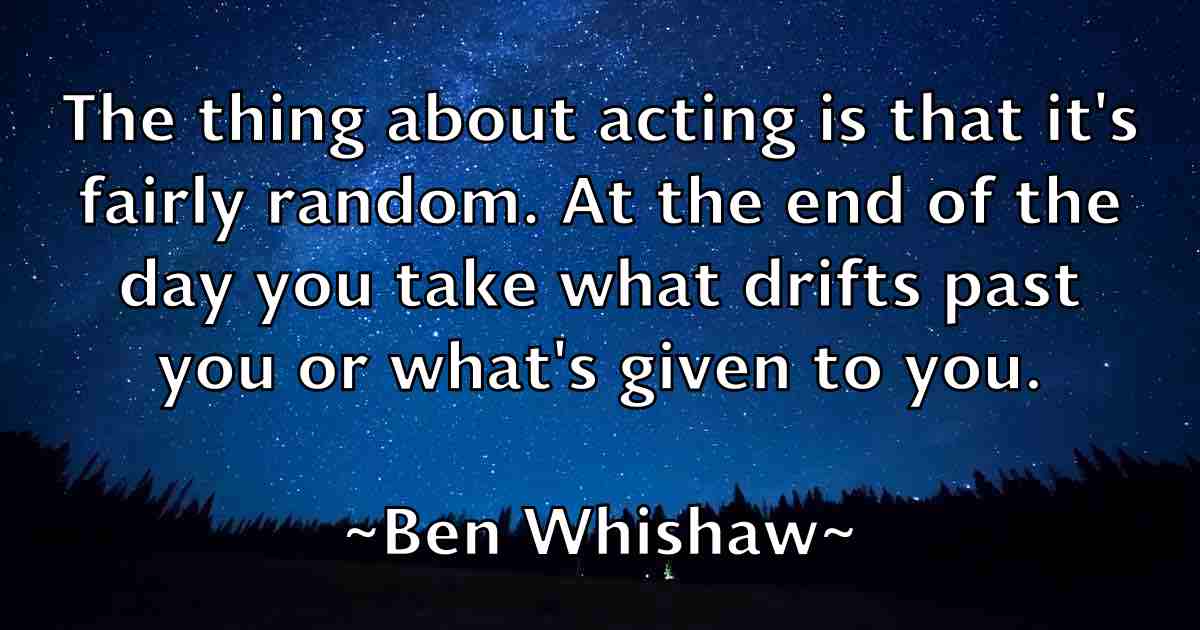 /images/quoteimage/ben-whishaw-fb-82364.jpg
