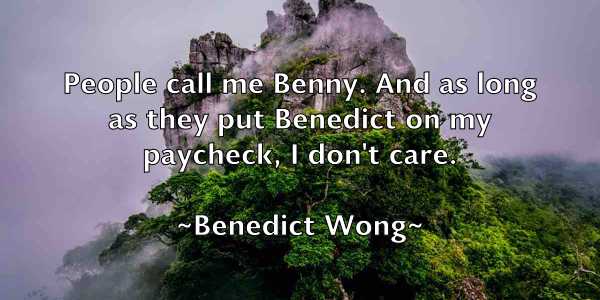 /images/quoteimage/benedict-wong-82655.jpg