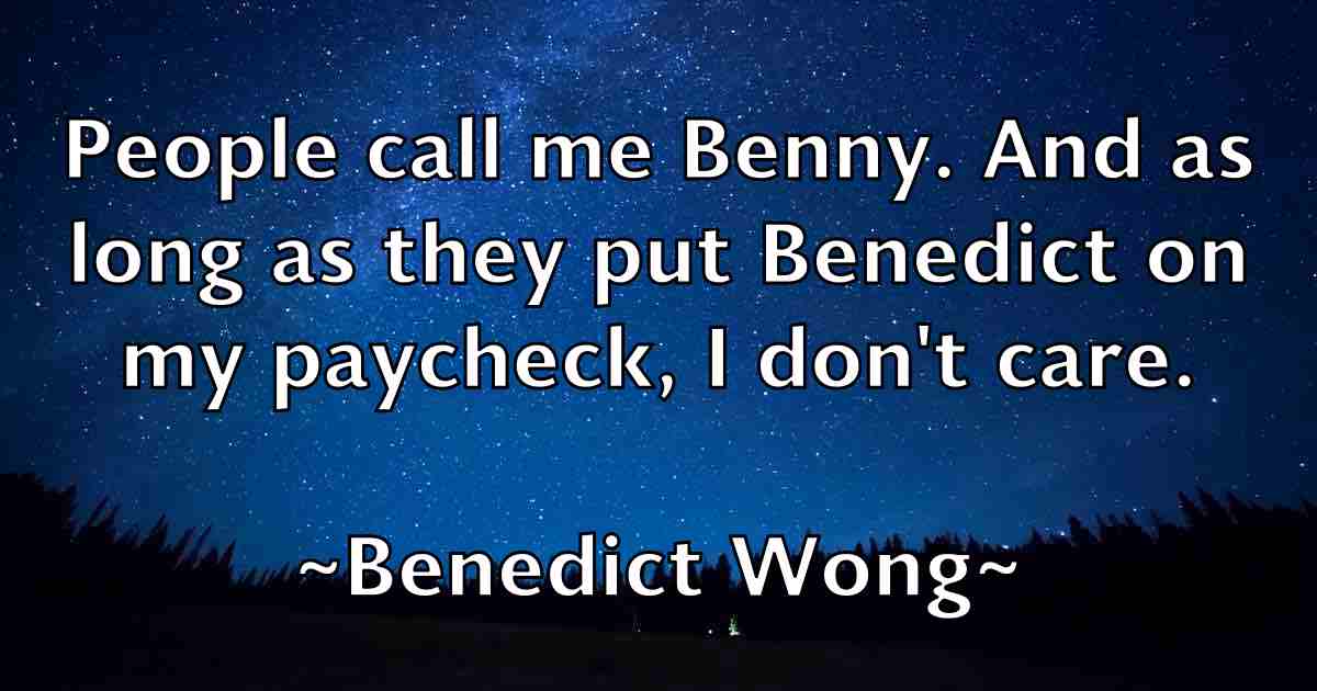 /images/quoteimage/benedict-wong-fb-82655.jpg