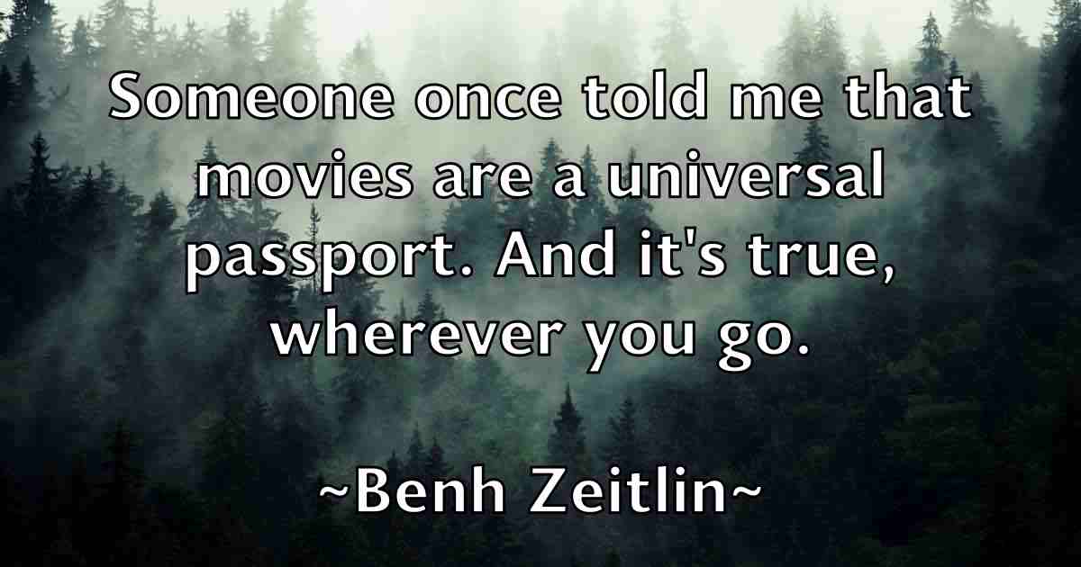 /images/quoteimage/benh-zeitlin-fb-82684.jpg