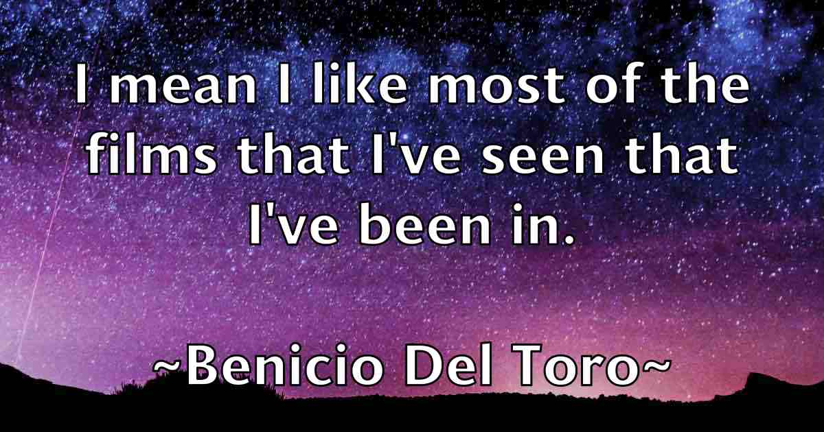 /images/quoteimage/benicio-del-toro-fb-82713.jpg