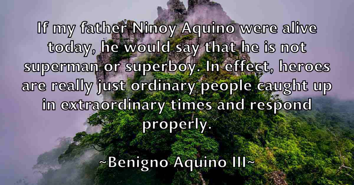 /images/quoteimage/benigno-aquino-iii-fb-82765.jpg