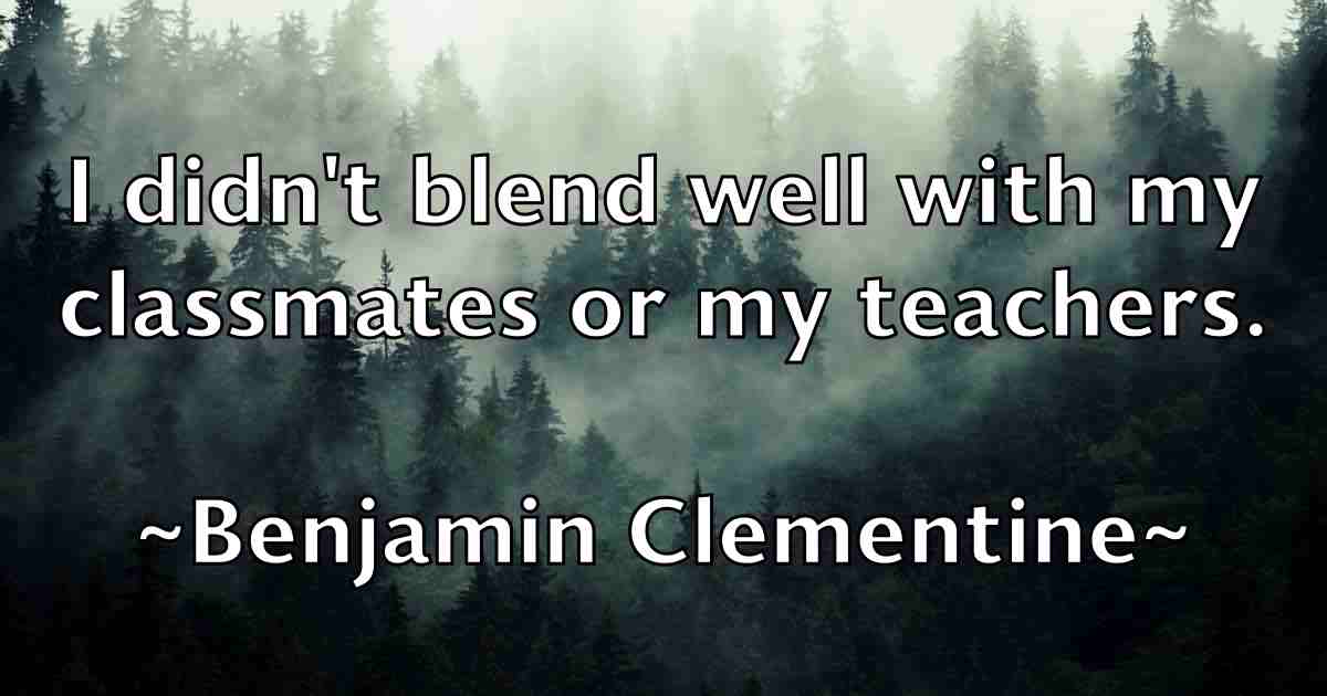 /images/quoteimage/benjamin-clementine-fb-82948.jpg