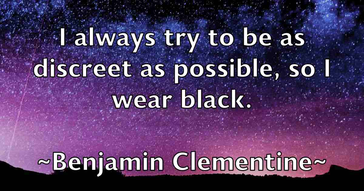 /images/quoteimage/benjamin-clementine-fb-82971.jpg