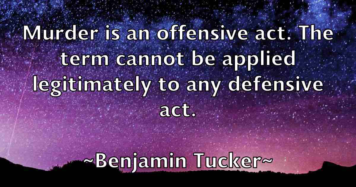 /images/quoteimage/benjamin-tucker-fb-83624.jpg