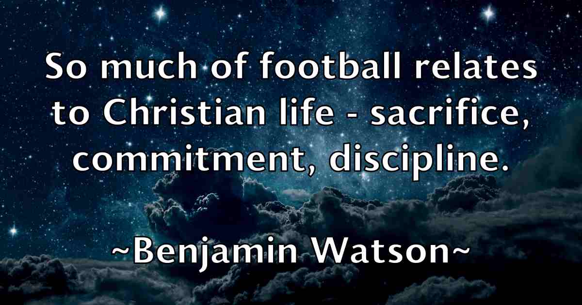 /images/quoteimage/benjamin-watson-fb-83706.jpg