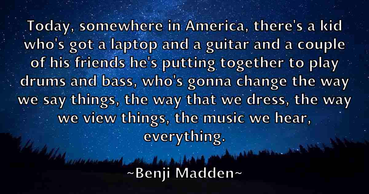 /images/quoteimage/benji-madden-fb-83911.jpg