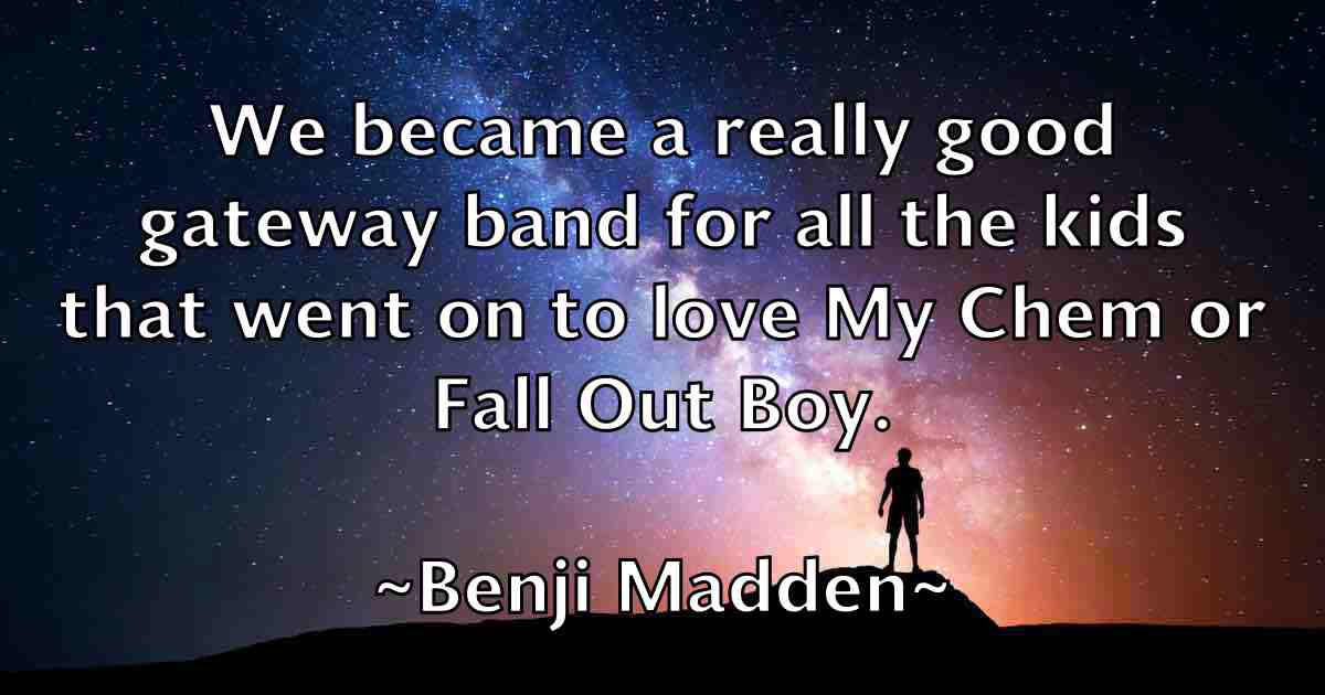 /images/quoteimage/benji-madden-fb-83955.jpg