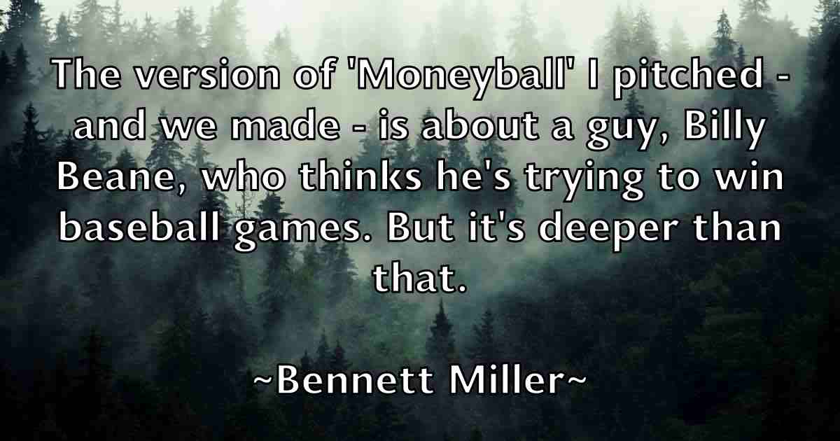 /images/quoteimage/bennett-miller-fb-84066.jpg