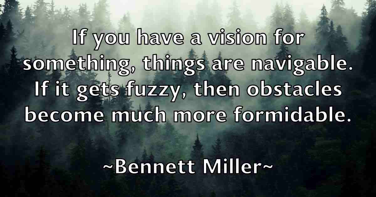 /images/quoteimage/bennett-miller-fb-84086.jpg