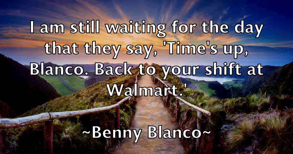 /images/quoteimage/benny-blanco-fb-84146.jpg