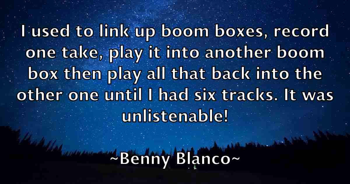 /images/quoteimage/benny-blanco-fb-84157.jpg