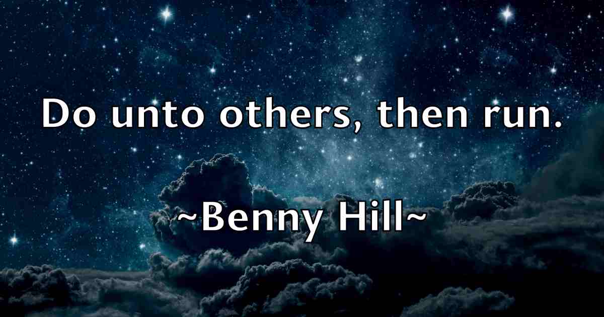 /images/quoteimage/benny-hill-fb-84336.jpg