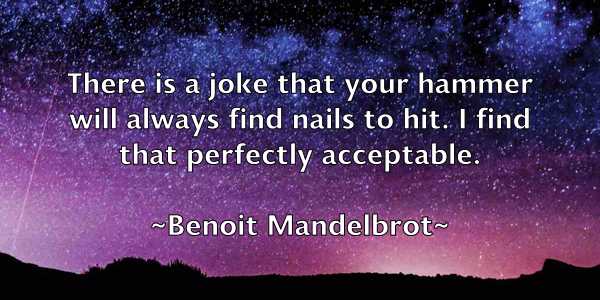 /images/quoteimage/benoit-mandelbrot-84403.jpg