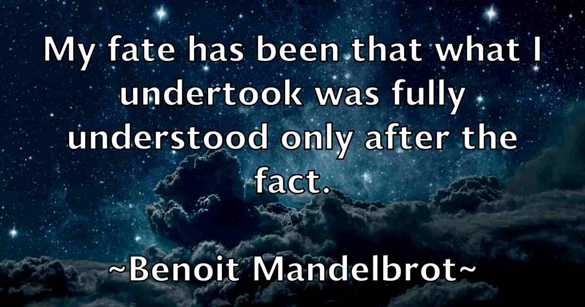 /images/quoteimage/benoit-mandelbrot-fb-84397.jpg