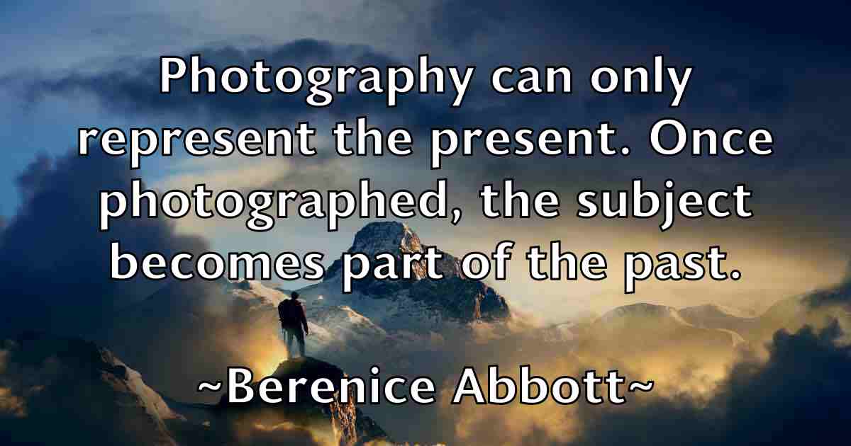 /images/quoteimage/berenice-abbott-fb-84477.jpg