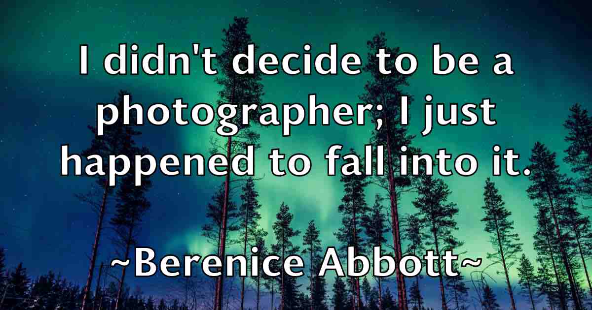 /images/quoteimage/berenice-abbott-fb-84480.jpg