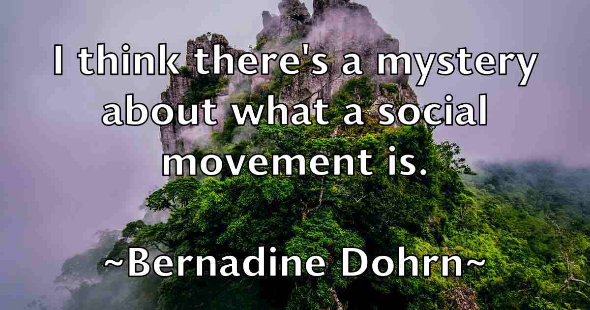 /images/quoteimage/bernadine-dohrn-fb-84583.jpg