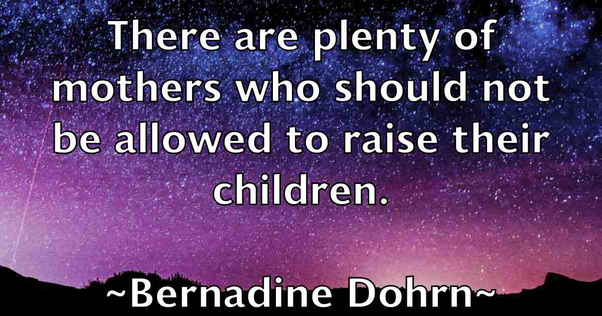 /images/quoteimage/bernadine-dohrn-fb-84597.jpg